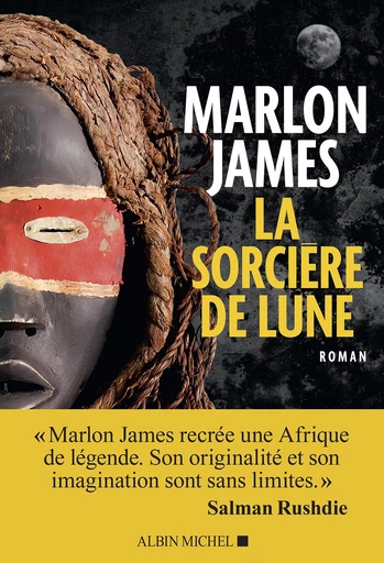 Sorcière de lune - Marlon James - Albin Michel