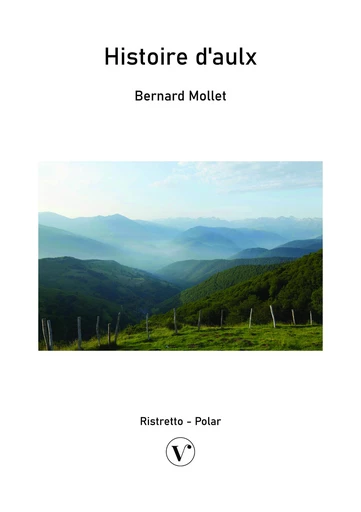 Histoire d'aulx - Bernard Mollet - LES EDITIONS VIVAT