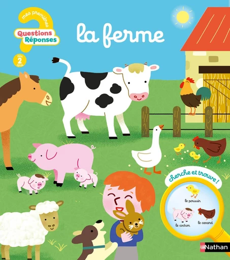 Questions/Réponses : Les animaux de la ferme - pour découvrir les animaux de la ferme en 7 questions illustrées - dès 2 ans - Christelle Chatel - Nathan