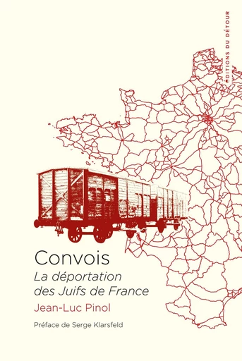 Convois - Jean-Luc Pinol - Détour