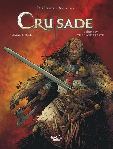 Crusade - Volume 4 - The Last Breath - Jean Dufaux - Europe Comics