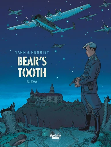 Bear's Tooth - Volume 5 - Eva -  Yann - EUROPE COMICS