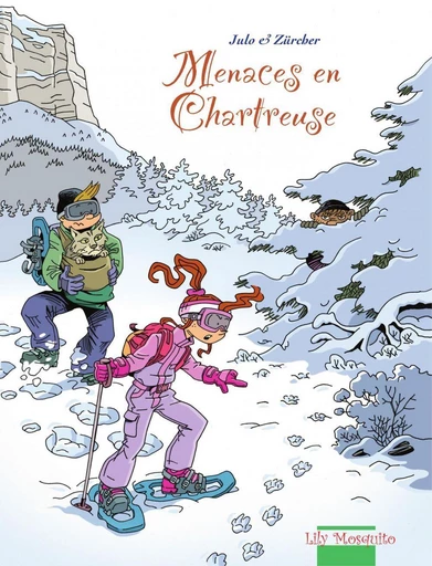 Menaces en Chartreuse - Muriel Zürcher - Editions Mosquito