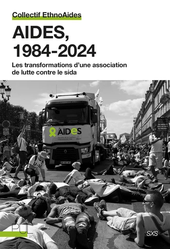 AIDES, 1984-2024 - Collectif Ethnoaides - Presses universitaires de Lyon