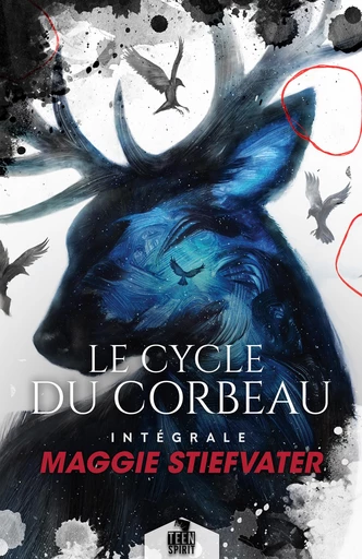 Le cycle du corbeau - L'Intégrale - Maggie Stiefvater - Teen Spirit