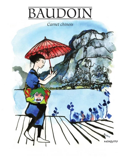 Carnet Chinois -  13 - Editions Mosquito