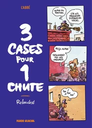 3 cases pour une chute