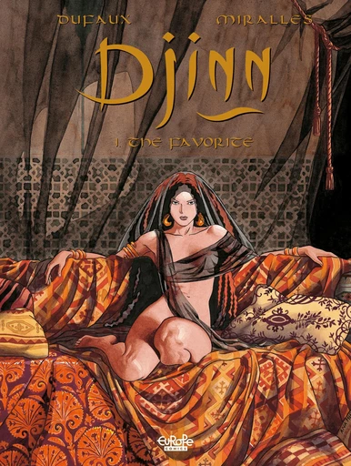 Djinn - Volume 1 - The Favorite - Jean Dufaux - Europe Comics