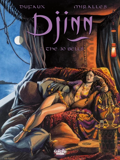 Djinn - Volume 2  - The 30 Bells - Jean Dufaux - Europe Comics