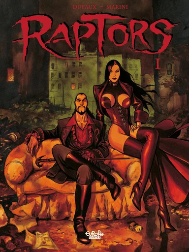 Raptors - Volume 1 - Jean Dufaux - EUROPE COMICS