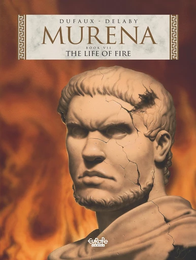 Murena - Volume 7 - The Life of Fire - Jean Dufaux - EUROPE COMICS