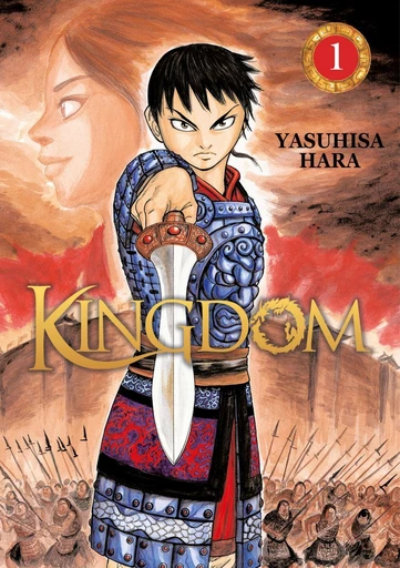 Kingdom - Tome 1 - Yasuhisa Hara - Meian