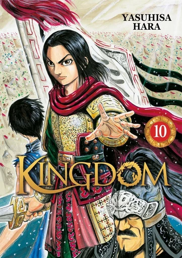 Kingdom - Tome 10 - Yasuhisa Hara - Meian