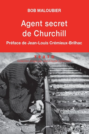 Agent secret de Churchill - Bob Maloubier - Tallandier