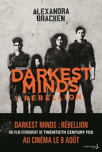 Darkest Minds - tome 1 Rébellion - Alexandra Bracken - Éditions De La Martinière Jeunesse