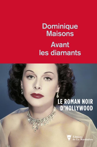 Avant les diamants - Dominique Maisons - Éditions De La Martinière