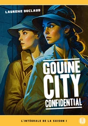 Gouine City Confidential