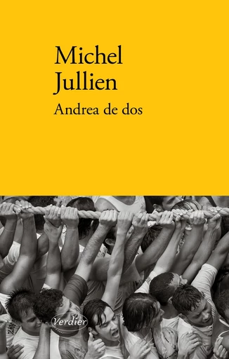 Andrea de dos - Michel Jullien - Verdier