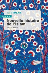 Nouvelle histoire de l'islam