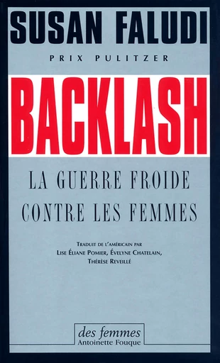 Backlash (éd. poche) - Susan Faludi - Des femmes