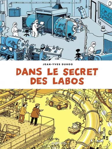 Dans le secret des labos - Jean-Yves Duhoo - Dupuis