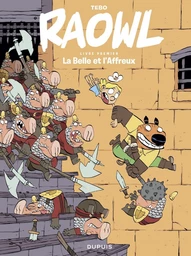 Raowl - Tome 1 - La Belle et l'Affreux