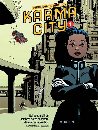 Karma City - Chapitre 1 - Pierre-Yves Gabrion - Dupuis