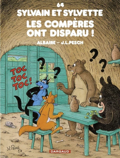 Sylvain et Sylvette - Tome 64 - Les compères ont disparu - Jean-Louis Pesch - DARGAUD