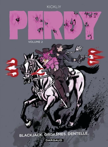 Perdy - Tome 2 -  Kickliy - Dargaud