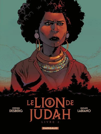 Le Lion de Judah - Tome 2 - Stephen Desberg - Dargaud