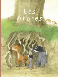 La Famille Blaireau-Renard  - tome 2 - Les arbres