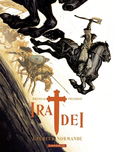 Ira Dei - Tome 3 - Fureur normande - Vincent Brugeas - Dargaud Benelux