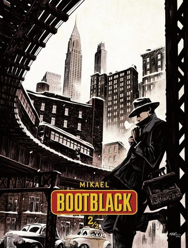 Bootblack - Tome 2 -  Mikaël - Dargaud Benelux