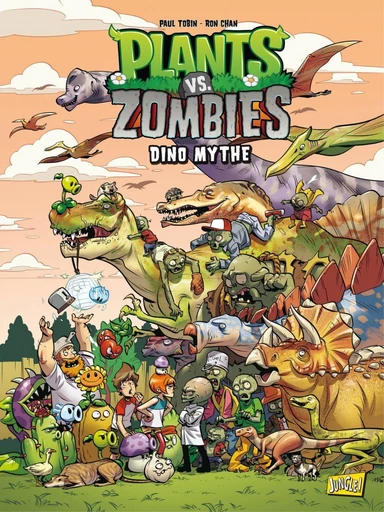 Plants vs Zombies - Tome 12 - Dino Mythe - Paul Tobin, Ron Chan - Jungle