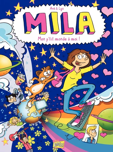 Mila - Tome 1 - Mon petit monde à moi -  Aré - Jungle