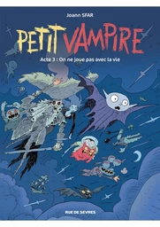 Petit vampire - Tome 3 - On ne joue pas avec la vie