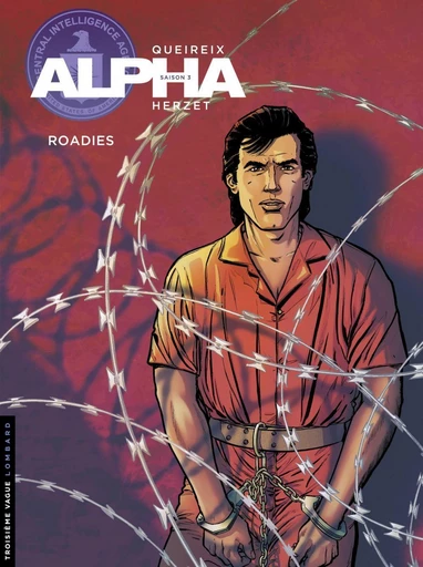 Alpha - Tome 15 - Roadies -  Herzet - Le Lombard