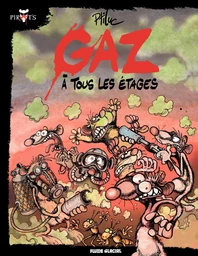 Pirat's (Tome 1) - Gaz à tous les étages