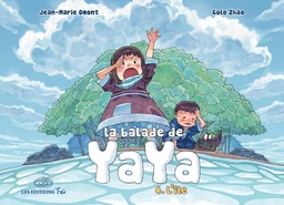 La Balade de Yaya - Tome 4 - L'île