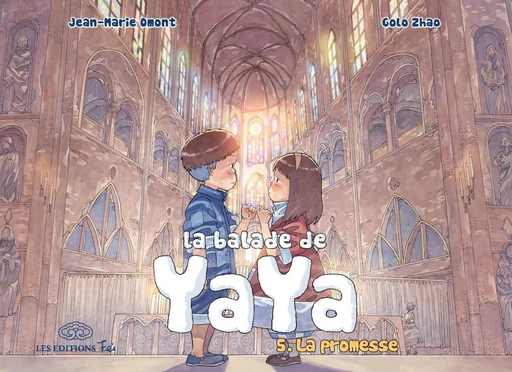 La Balade de Yaya - Tome 5 - La promesse - Jean-Marie Omont - Fei