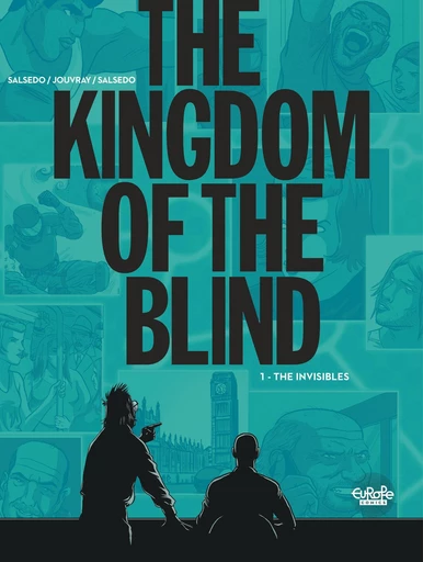 The Kingdom of the Blind - Volume 1 - The Invisibles - Olivier Jouvray - Europe Comics