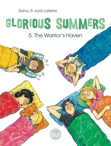 Glorious Summers - Volume 5 - The Warrior's Haven -  Zidrou - Europe Comics