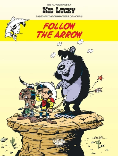 The Adventures of Kid Lucky  - Volume 4 - Follow the Arrow -  Achdé - Europe Comics