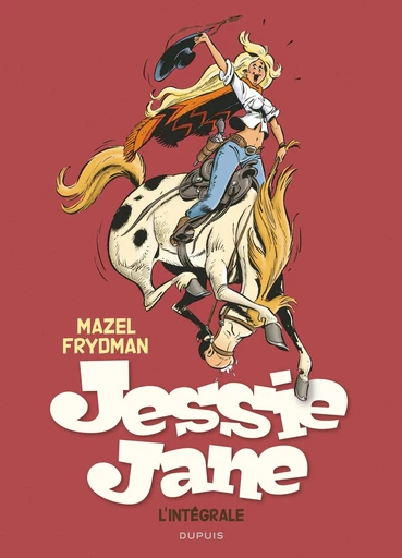 Jessie Jane -  Mazel,  Gérald Frydman - Dupuis