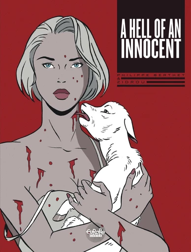 A Hell of an Innocent -  Zidrou - Europe Comics