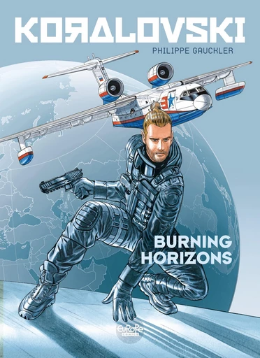 Koralovski - Volume 3 - Burning Horizons -  Gauckler - Europe Comics