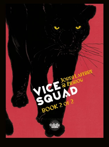 Vice Squad - Volume 2 -  Zidrou - Europe Comics