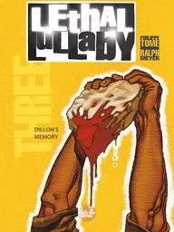 Lethal Lullaby - Volume 3 - Dillon's Memory