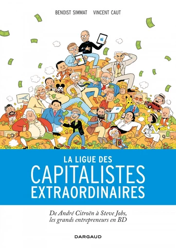 La Ligue des capitalistes extraordinaires -  Benoist Simmat - DARGAUD