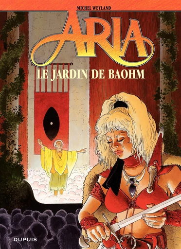 Aria - Tome 26 - Le Jardin de Baohm - Michel Weyland - Dupuis